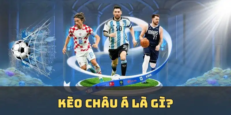 kèo châu Á