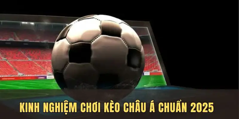 kèo Châu Á